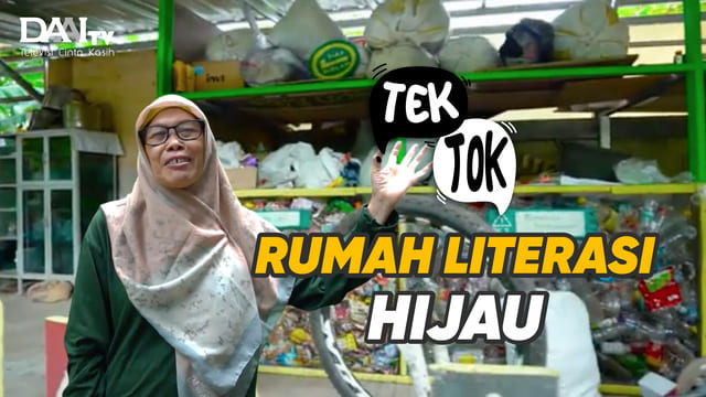 Tek Tok – Rumah Literasi Hijau