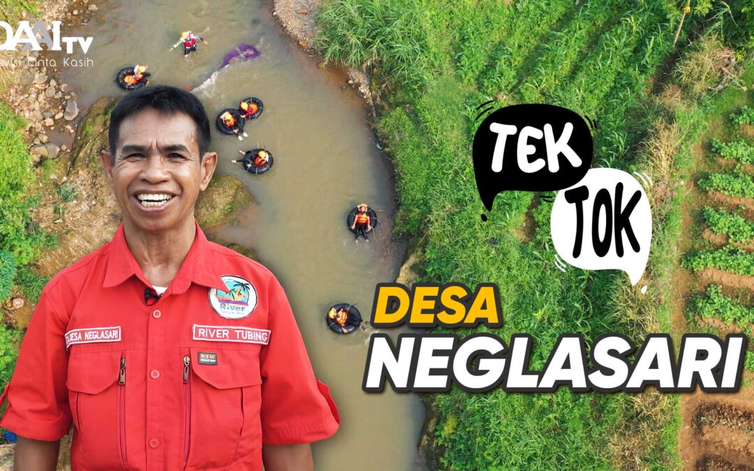 Tek Tok – Desa Neglasari