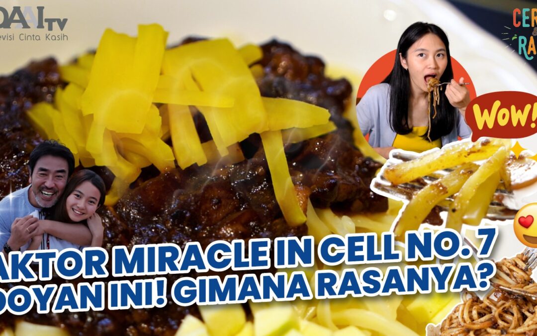 Cerita & Rasa – Ray’s Bottle of Joe: Jjajangmyeon di Jaksel Ini Approved by Aktor Miracle in Cell No. 7!